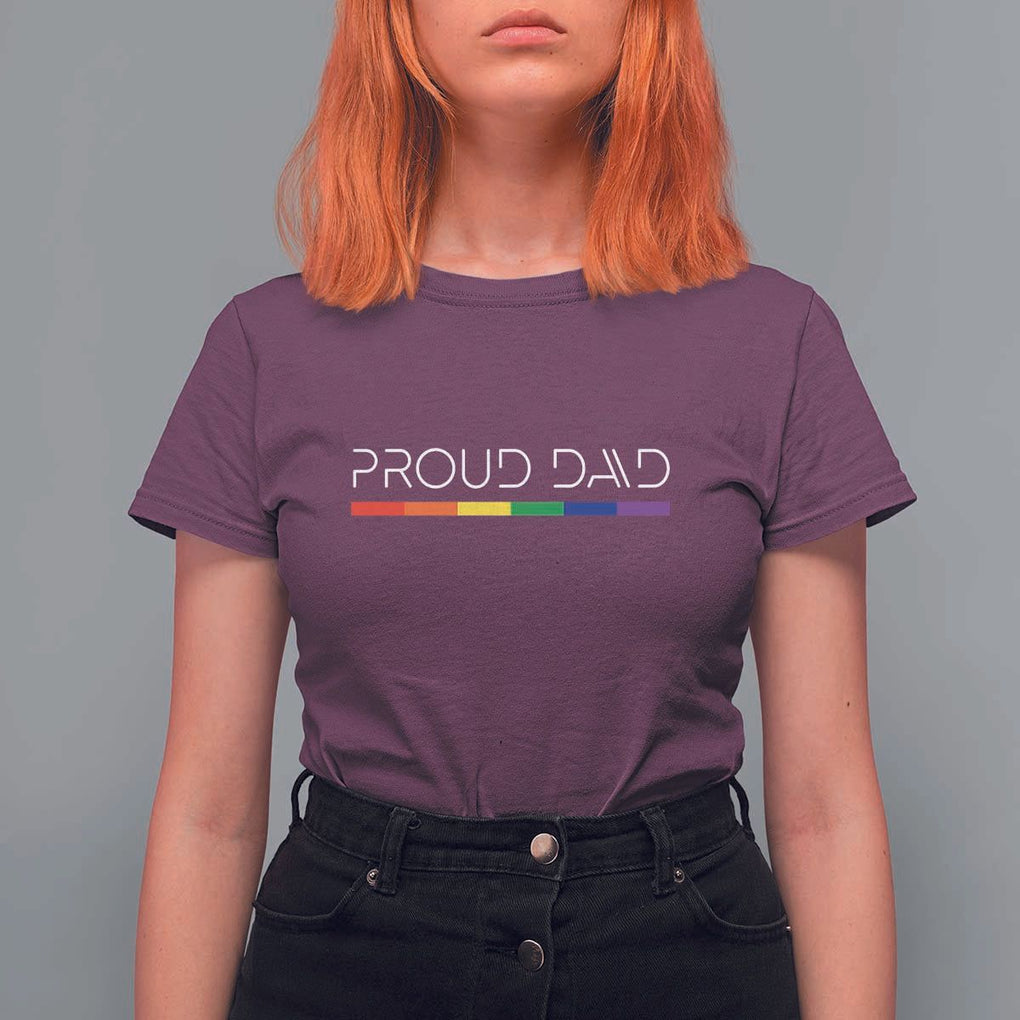 LGBTQ Gay Pride T Shirt For Women Proud Dad Father's Day LGBT Flag TS11 Maroon Print Your Wear
