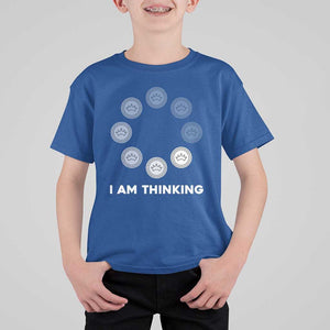 Checkers Lover T Shirt For Kid I Am Thinking Board Game Draughts Player TS11 Royal Blue Print Your Wear