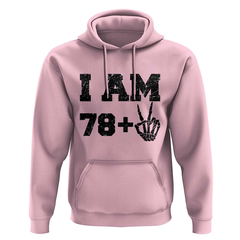 Funny 80th Birthday Hoodie I Am 79 Plus 80 Years Old Skull TS11 Light Pink Print Your Wear