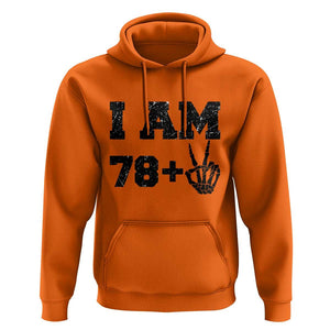 Funny 80th Birthday Hoodie I Am 79 Plus 80 Years Old Skull TS11 Orange Print Your Wear