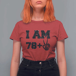 Funny 80th Birthday T Shirt For Women I Am 79 Plus 80 Years Old Skull TS11 Red Print Your Wear
