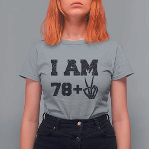 Funny 80th Birthday T Shirt For Women I Am 79 Plus 80 Years Old Skull TS11 Sport Gray Print Your Wear