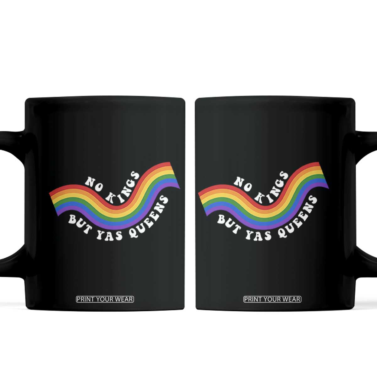 No Kings But Yas Queens LGBTQ Pride Retro Rainbow Coffee Mug