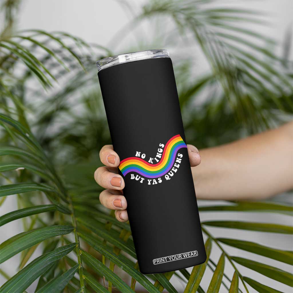 No Kings But Yas Queens LGBTQ Pride Retro Rainbow Skinny Tumbler
