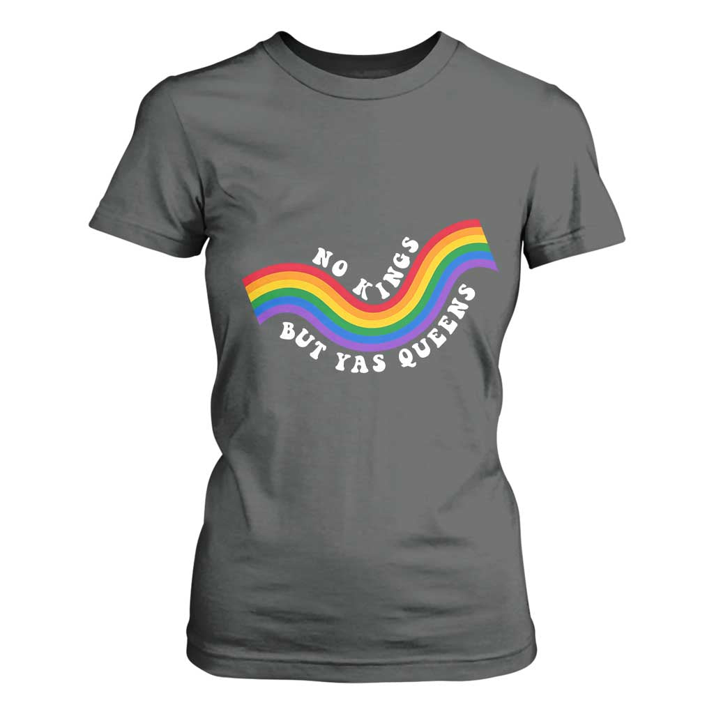 No Kings But Yas Queens LGBTQ Pride Retro Rainbow T Shirt For Women