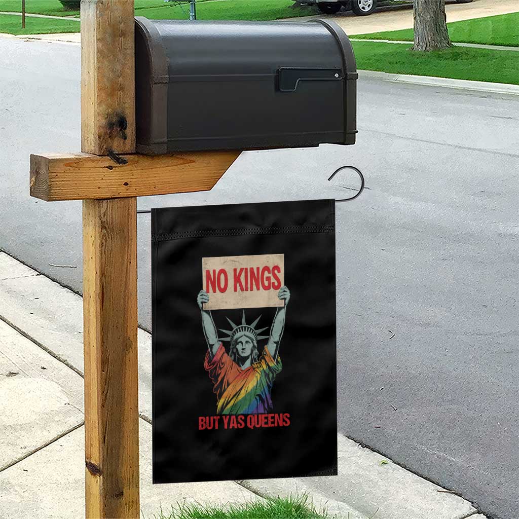 No Kings But Yas Queens Garden Flag Statue Of Liberty LGBTQ Pride Ally Pride TS11 Print Your Wear
