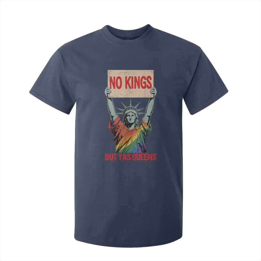 No Kings But Yas Queens T Shirt For Kid Statue Of Liberty LGBTQ Pride Ally Pride