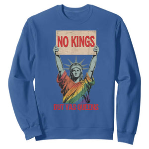 No Kings But Yas Queens Sweatshirt Statue Of Liberty LGBTQ Pride Ally Pride TS11 Royal Blue Print Your Wear