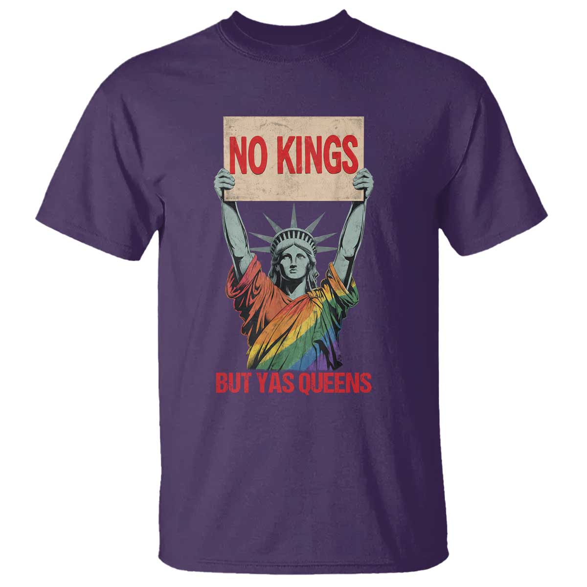 No Kings But Yas Queens T Shirt Statue Of Liberty LGBTQ Pride Ally Pride