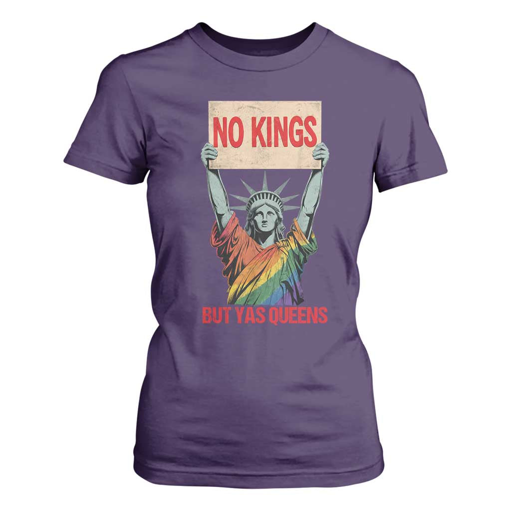 No Kings But Yas Queens T Shirt For Women Statue Of Liberty LGBTQ Pride Ally Pride