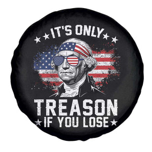 It Is Only Treason If You Lose George Washington Spare Tire Cover Funny 4th of July Vintage American Flag