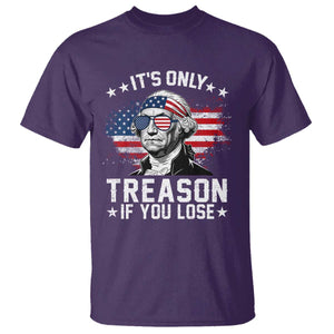 It Is Only Treason If You Lose George Washington T Shirt Funny 4th of July Vintage American Flag