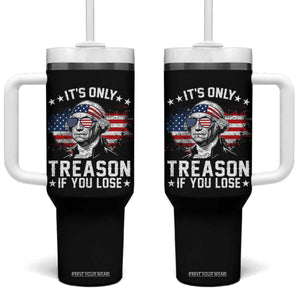 It Is Only Treason If You Lose George Washington Tumbler With Handle Funny 4th of July Vintage American Flag