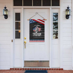 It Is Only Treason If You Lose George Washington Patriotic Garden Flag Funny 4th of July Vintage American Flag