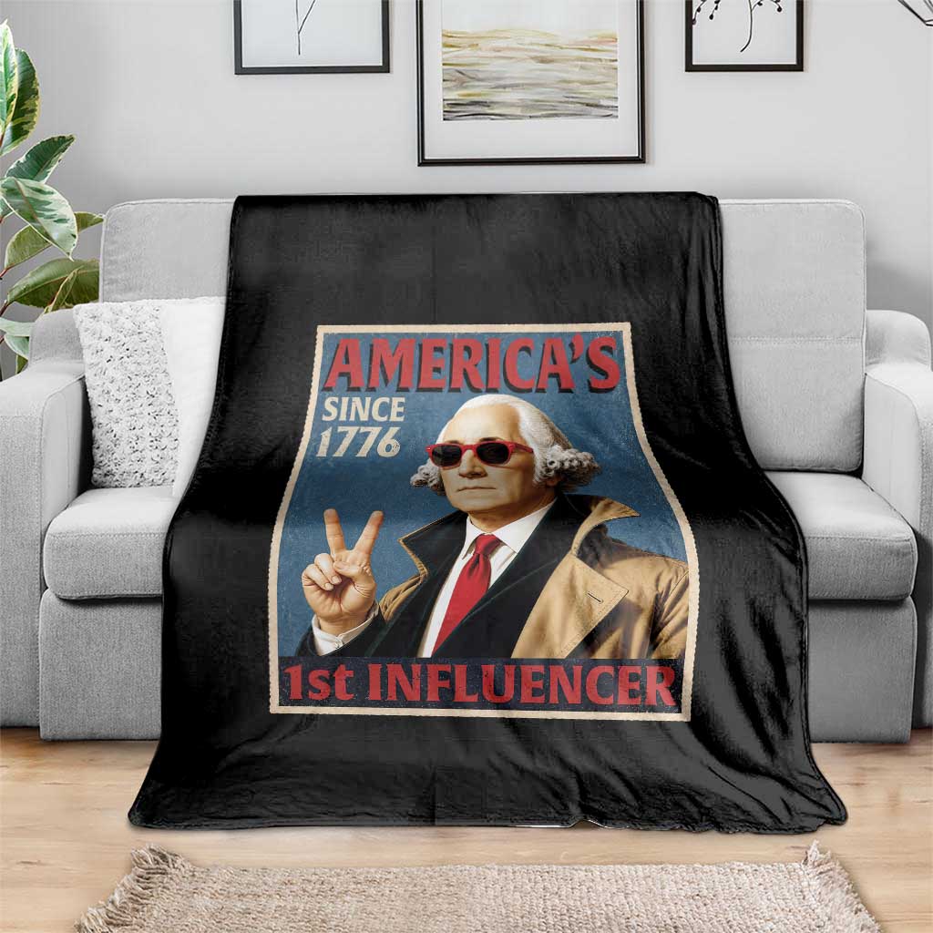 George Washington America's 1st Influencer Throw Blanket Funny Founding Father USA