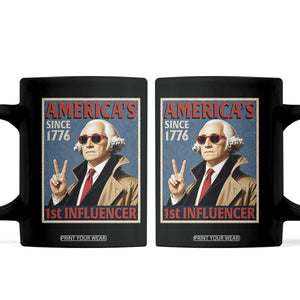 George Washington America's 1st Influencer Coffee Mug Funny Founding Father USA