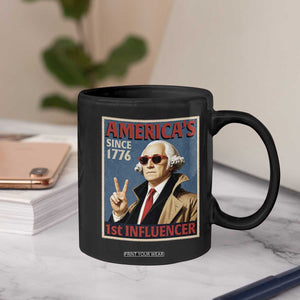 George Washington America's 1st Influencer Coffee Mug Funny Founding Father USA