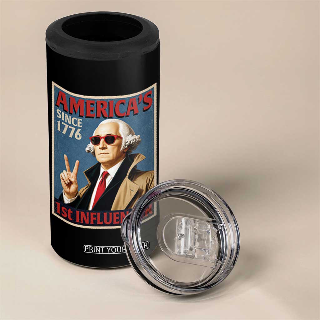 George Washington America's 1st Influencer 4 in 1 Can Cooler Tumbler Funny Founding Father USA