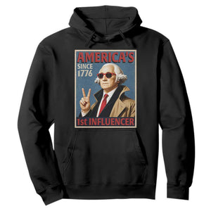 George Washington America's 1st Influencer Hoodie Funny Founding Father USA