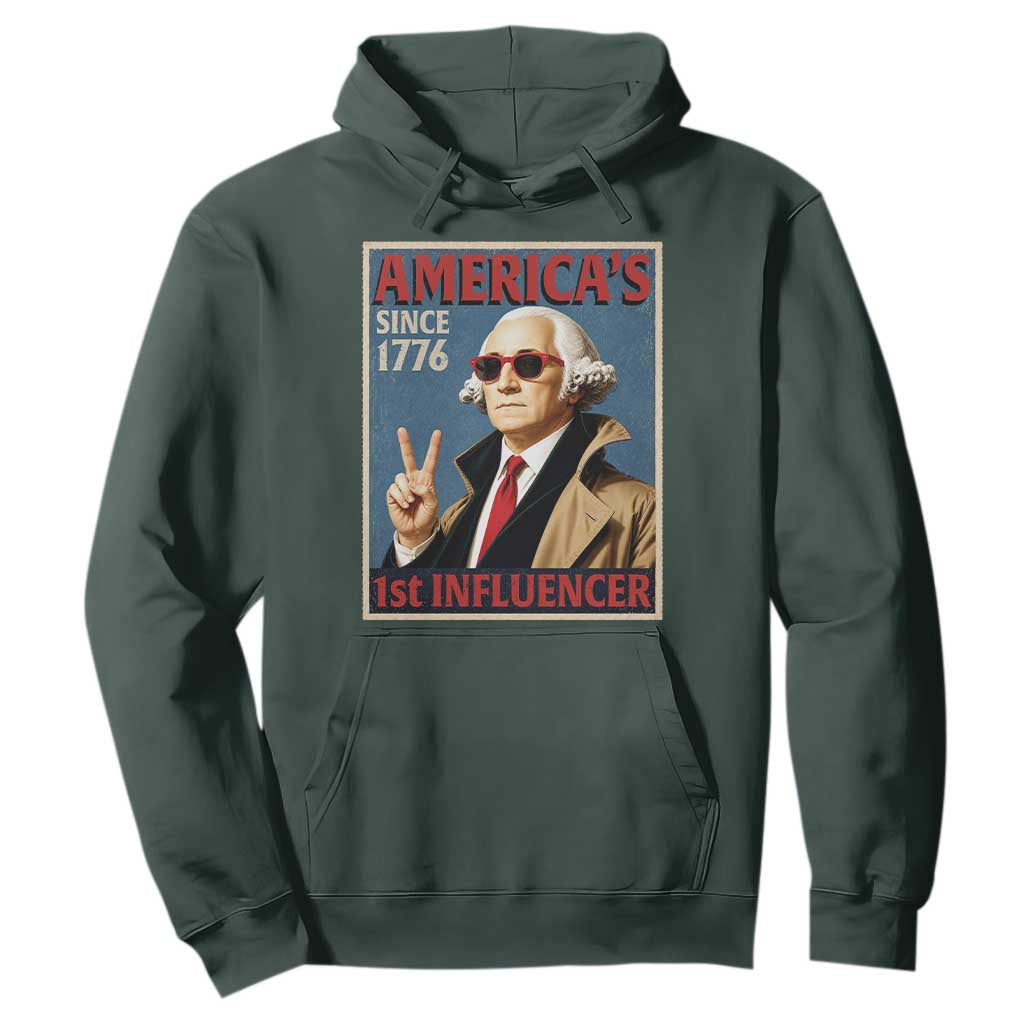 George Washington America's 1st Influencer Hoodie Funny Founding Father USA