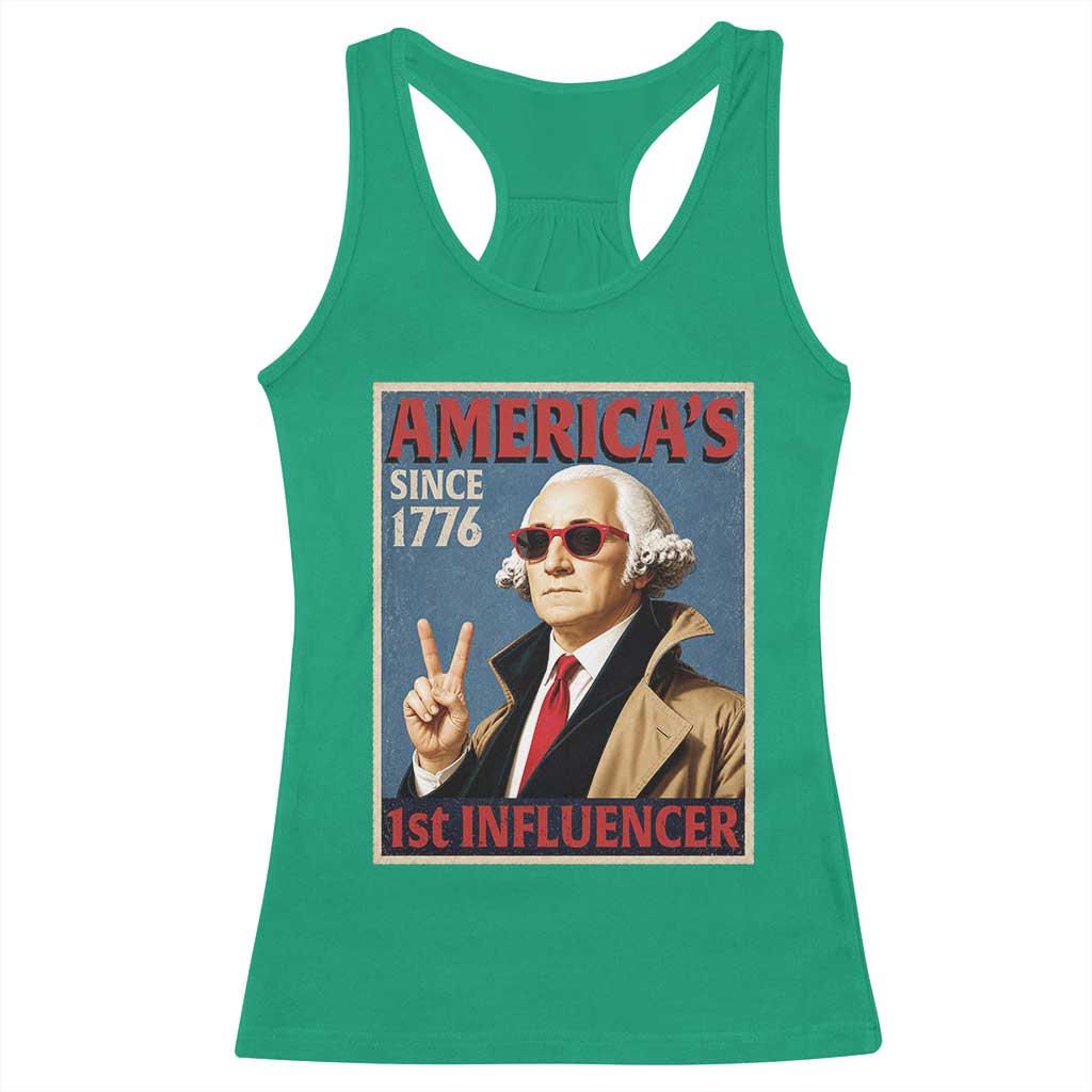George Washington America's 1st Influencer Racerback Tank Top Funny Founding Father USA
