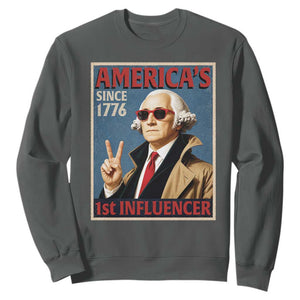 George Washington America's 1st Influencer Sweatshirt Funny Founding Father USA