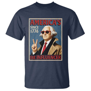 George Washington America's 1st Influencer T Shirt Funny Founding Father USA