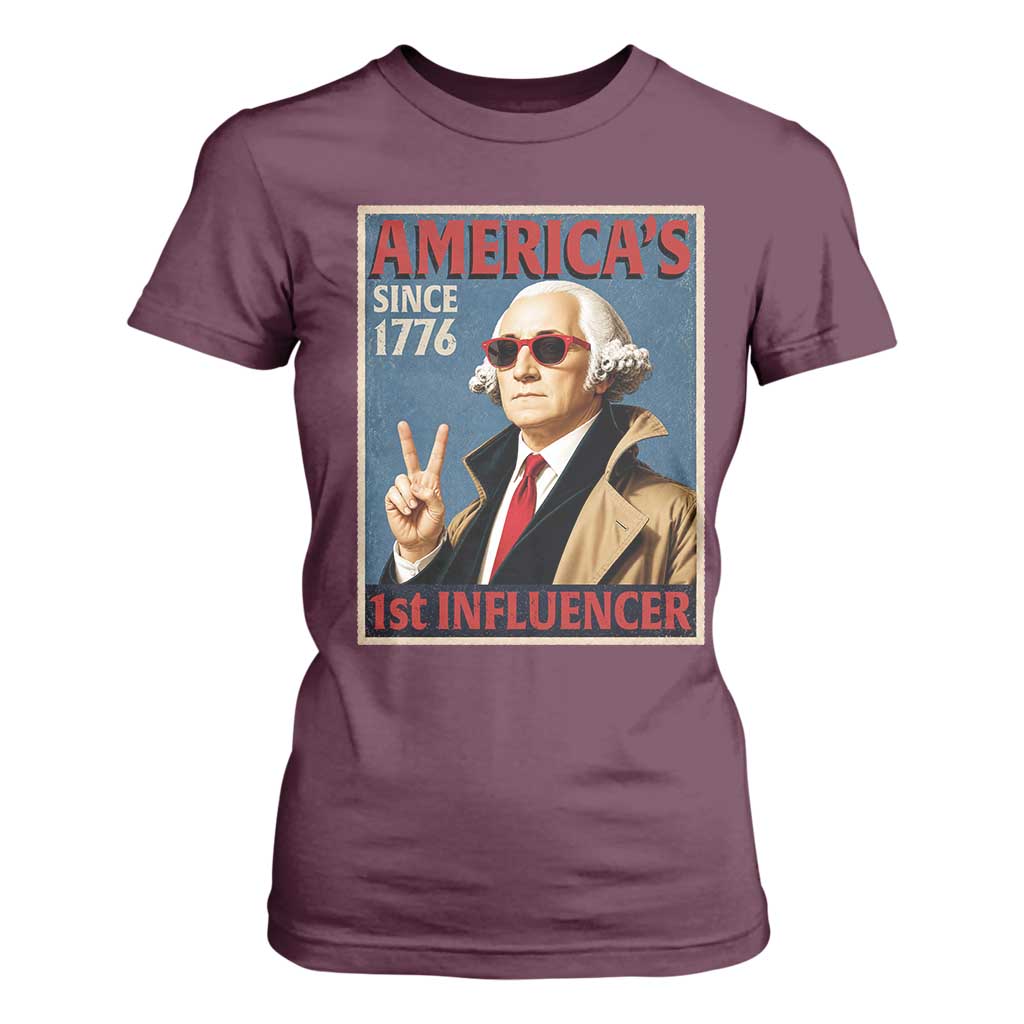 George Washington America's 1st Influencer T Shirt For Women Funny Founding Father USA