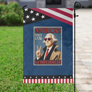 George Washington America's 1st Influencer Patriotic Garden Flag Funny Founding Father USA