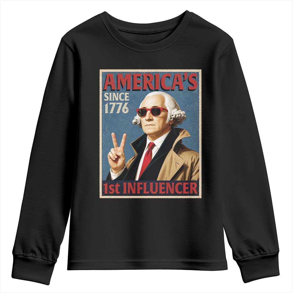 George Washington America's 1st Influencer Youth Sweatshirt Funny Founding Father USA