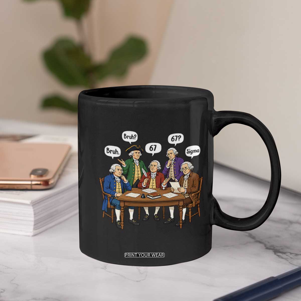Founding Fathers 67 Bruh Sigma Coffee Mug Funny US History Meme