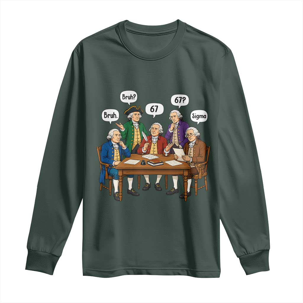Founding Fathers 67 Bruh Sigma Long Sleeve Shirt Funny US History Meme