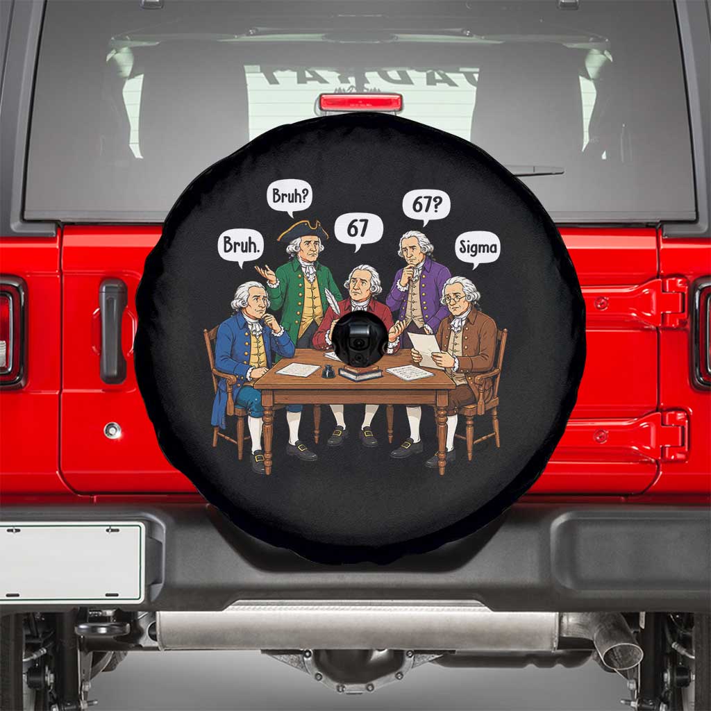 Founding Fathers 67 Bruh Sigma Spare Tire Cover Funny US History Meme