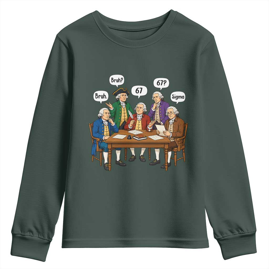 Founding Fathers 67 Bruh Sigma Youth Sweatshirt Funny US History Meme