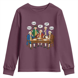 Founding Fathers 67 Bruh Sigma Youth Sweatshirt Funny US History Meme