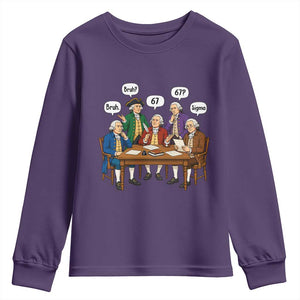 Founding Fathers 67 Bruh Sigma Youth Sweatshirt Funny US History Meme