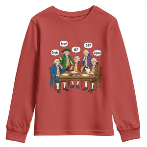 Founding Fathers 67 Bruh Sigma Youth Sweatshirt Funny US History Meme