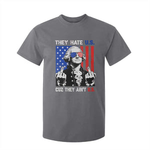 They Hate US Cuz They Ain't US T Shirt For Kid George Washington 4th of July