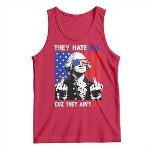 They Hate US Cuz They Ain't US Tank Top George Washington 4th of July