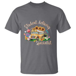 School Bus Driver T Shirt Student Delivery Specialist TS11 Charcoal Print Your Wear