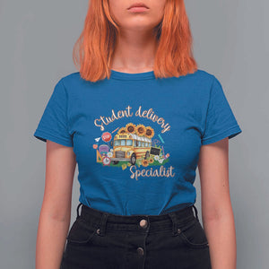 School Bus Driver T Shirt For Women Student Delivery Specialist TS11 Royal Blue Print Your Wear