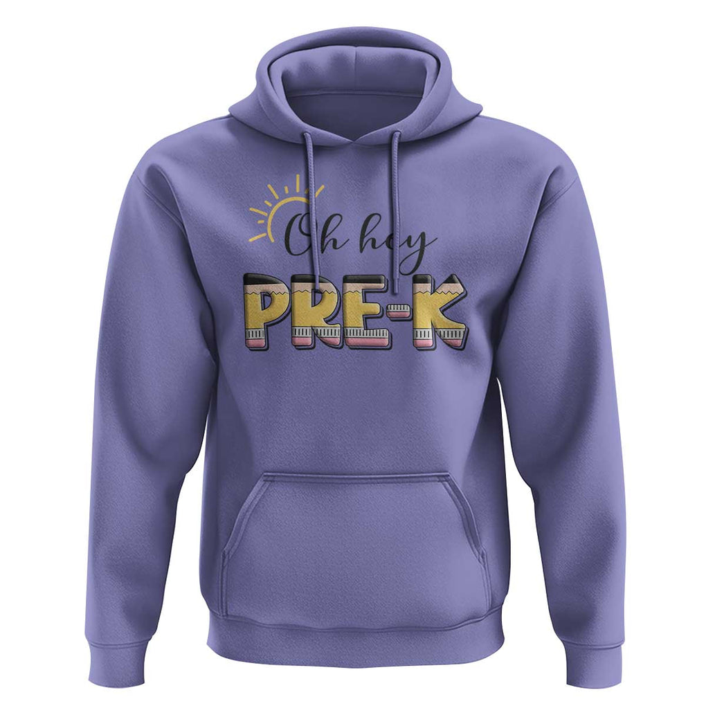 Back To School Hoodie Oh Hey Pre-K Pencil Preschool TS11 Violet Print Your Wear