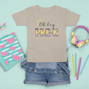 Back To School T Shirt For Kid Oh Hey Pre-K Pencil Preschool TS11 Sand Print Your Wear