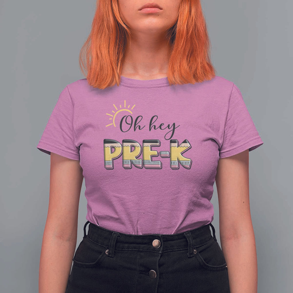 Back To School T Shirt For Women Oh Hey Pre-K Pencil Preschool TS11 Azalea Print Your Wear