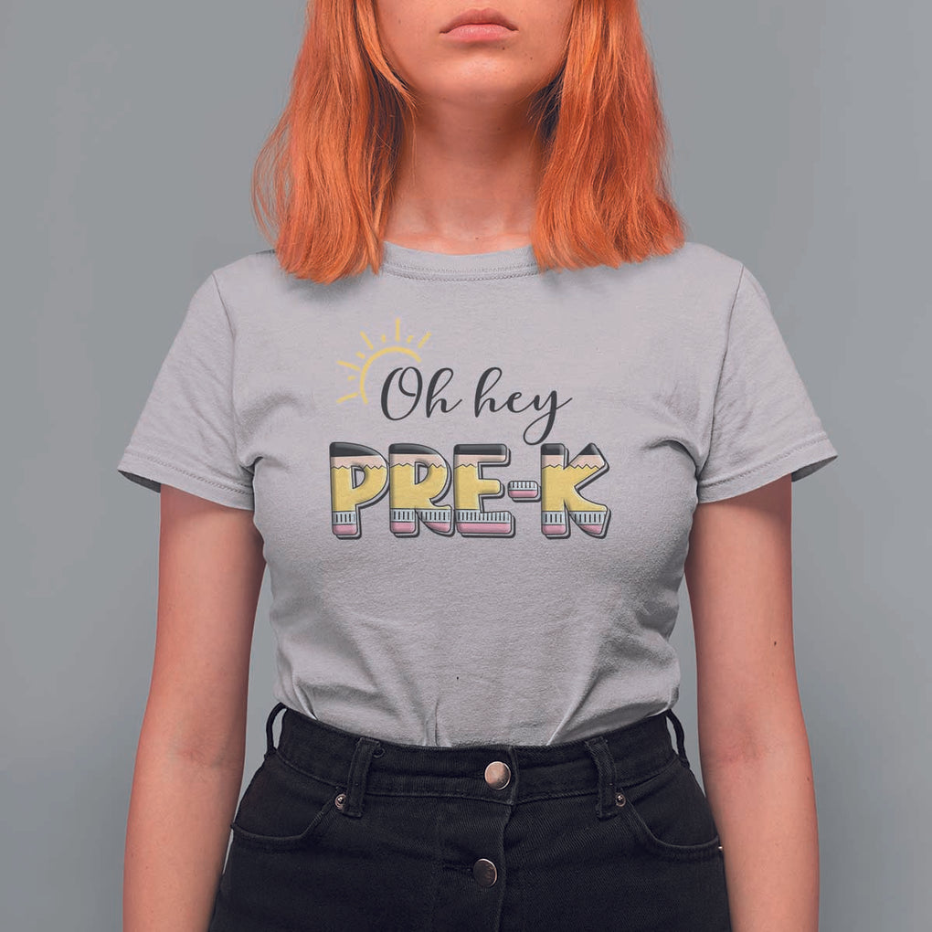 Back To School T Shirt For Women Oh Hey Pre-K Pencil Preschool TS11 Ice Gray Print Your Wear