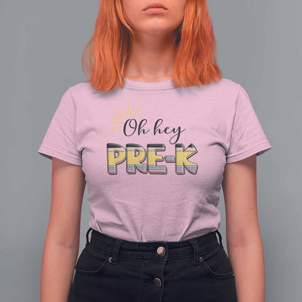 Back To School T Shirt For Women Oh Hey Pre-K Pencil Preschool TS11 Light Pink Print Your Wear