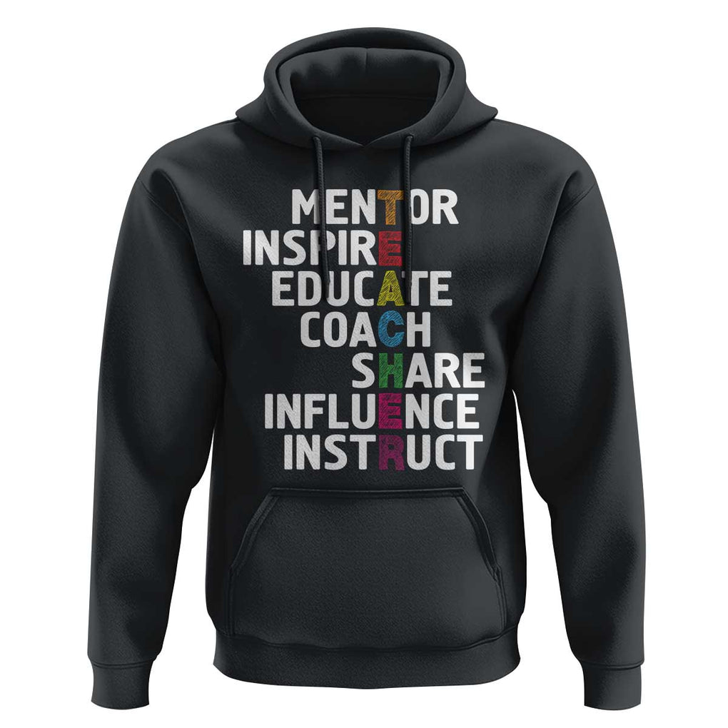 Inspirational Educator Teacher Hoodie Back To School Mentor Coach TS11 Black Print Your Wear