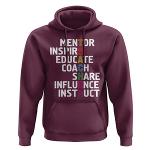 Inspirational Educator Teacher Hoodie Back To School Mentor Coach TS11 Maroon Print Your Wear