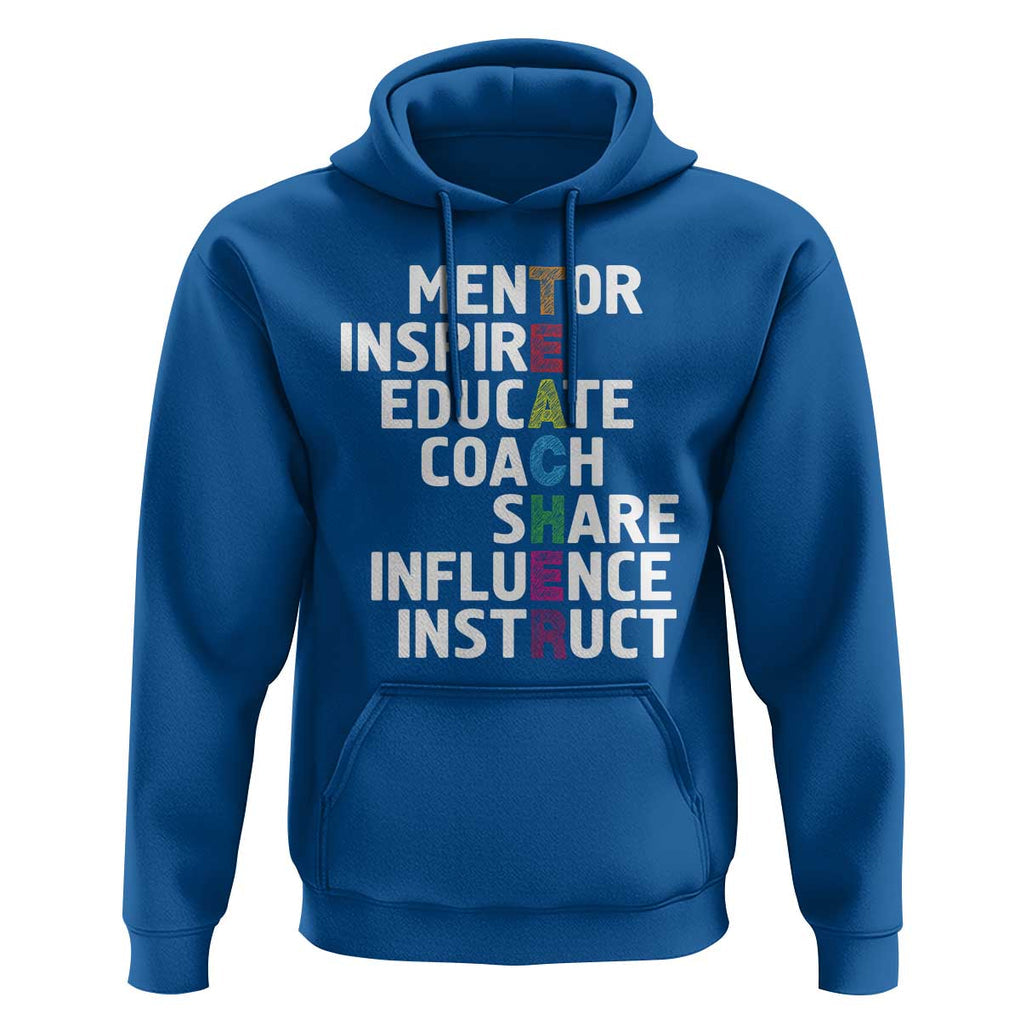 Inspirational Educator Teacher Hoodie Back To School Mentor Coach TS11 Royal Blue Print Your Wear