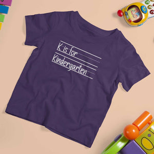 K Is For Kindergarten T Shirt For Kid Back To School Board Kinder Squad TS11 Purple Print Your Wear